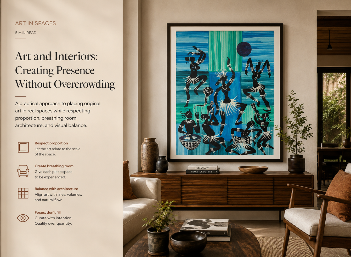 Art and Interiors: Creating Presence Without Overcrowding